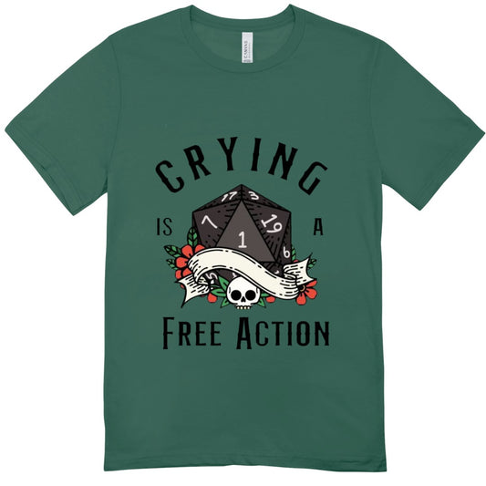 Crying is s Free Action Yeşil Tshirt